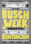 Buschwerk Jugglerz KimTimJim August
