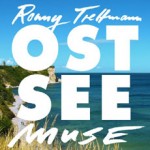 Ronny Trettmann Ostseemuse
