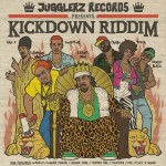 Jugglerz presents Kickdown Riddim Selection