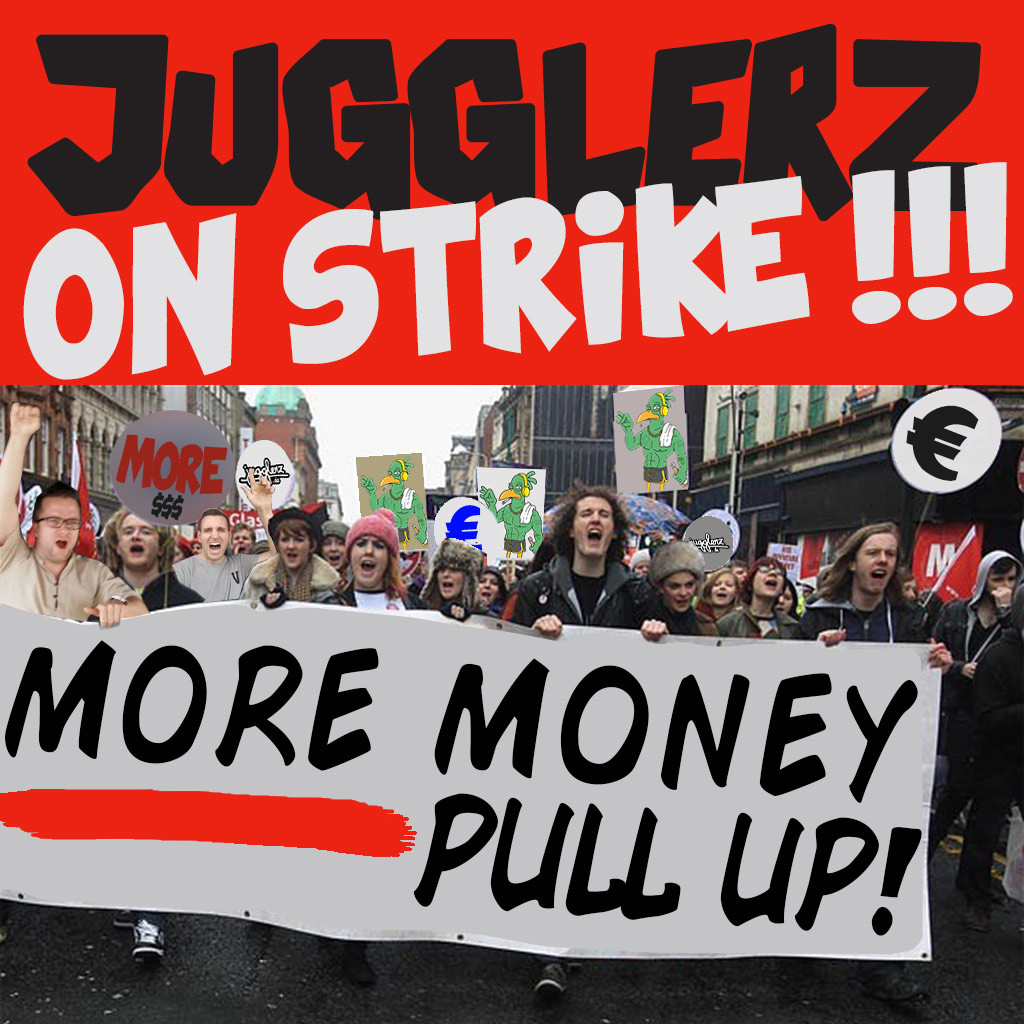 JUGGLERZ-ON-STRIKE